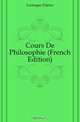 Cours De Philosophie (French Edition), Larroque Patrice 