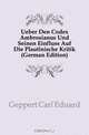 Ueber Den Codex Ambrosianus Und Seinen Einfluss Auf Die Plautinische Kritik (German Edition), Geppert Carl Eduard 