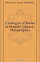 Catalogue of Books in Friends