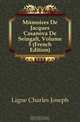Memoires De Jacques Casanova De Seingalt, Volume 5 (French Edition), Ligne Charles Joseph 