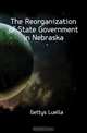The Reorganization of State Government in Nebraska, Gettys Luella 