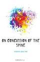 On Concussion of the Spine, Erichsen John Eric 