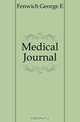 Medical Journal, Fenton Reuben E. 