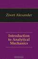 Introduction to Analytical Mechanics, Ziwet Alexander 