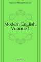 Modern English, Volume 1, Emerson Henry Pendexter 