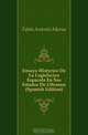 Ensayo Historico De La Legislacion Espanola En Sus Estados De Ultramar (Spanish Edition), Fabie Antonio Maria 