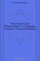 Nouveau Cours Elementaire De Geologie, Volume 1 (French Edition), Huot Jean Jacques 