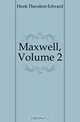 Maxwell, Volume 2, Hook Theodore Edward 