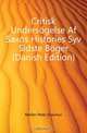 Critisk Undersogelse Af Saxos Histories Syv Sidste Boger (Danish Edition), Muller Peter Erasmus 