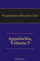 Appalachia, Volume 3, Appalachian Mountain Club 