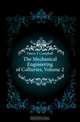 The Mechanical Engineering of Collieries, Volume 2, Futers T Campbell 