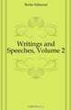 Writings and Speeches, Volume 2, Burke Edmund 