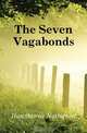 The Seven Vagabonds, Hawthorne Nathaniel 