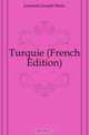 Turquie (French Edition), Jouannin Joseph Marie 