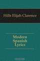 Modern Spanish Lyrics, Hills Elijah Clarence 