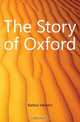 The Story of Oxford, Railton Herbert 