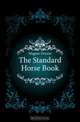 The Standard Horse Book, Magner Dennis 