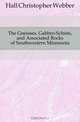 The Gneisses, Gabbro-Schists, and Associated Rocks of Southwestern Minnesota, Hall Christopher Webber 