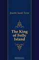The King of Folly Island, Jewette Sarah Torne 