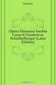 Opera Hactenus Inedita Curavit Friedericus Scheilbelberger (Latin Edition), Gerohus 