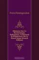 Memoire Sur La Bacteriologie, Pathogenie, Traitement Et Prophylaxie De La Fievre Jaune (French Edition), Freire Domingos Jose 