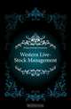 Western Live-Stock Management, Potter Ermine Lawrence 