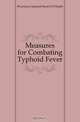 Measures for Combating Typhoid Fever, Germany Imperial Board Of Health 