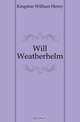 Will Weatherhelm, Kingston William Henry 