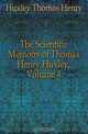 The Scientific Memoirs of Thomas Henry Huxley, Volume 4, Huxley Thomas Henry 