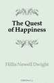 The Quest of Happiness, Hillis Newell Dwight 