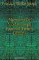 Memoires De Nicolas-Joseph Foucault (French Edition), Foucault Nicolas-Joseph 