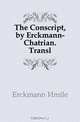 The Conscript, by Erckmann-Chatrian. Transl, Erckmann Emile 