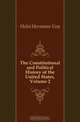 The Constitutional and Political History of the United States, Volume 2, Hermann Von Holst 
