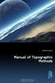 Manual of Topographic Methods, Gannett Henry 