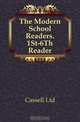 The Modern School Readers. 1St-6Th Reader, Cassell Ltd 