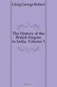 The History of the British Empire in India, Volume 3, Gleig George Robert 