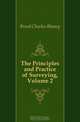 The Principles and Practice of Surveying, Volume 2, Breed Charles Blaney 