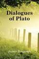 Dialogues of Plato, Benjamin Jowett 