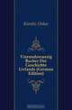 Vierundzwanzig Bucher Der Geschichte Livlands (German Edition), Kienitz Oskar 