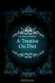 A Treatise On Diet, Davidson William 