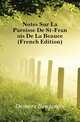 Notes Sur La Paroisse De St-Francois De La Beauce (French Edition), Demers Benjamin 