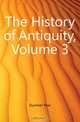 The History of Antiquity, Volume 3, Max Duncker 