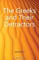 The Greeks and Their Detractors, Cassimati S. J. 