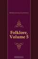 Folklore, Volume 5, Folklore Society 
