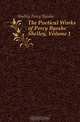 The Poetical Works of Percy Bysshe Shelley, Volume 1, Shelley Percy Bysshe 