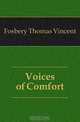 Voices of Comfort, Fosbery Thomas Vincent 
