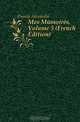 Mes Memoires, Volume 5 (French Edition), Александр Дюма 