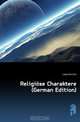 Religiose Charaktere (German Edition), Lang Heinrich 