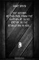 The History of England, from the Invasion of Julius Caesar to the Revolution in 1688 .., Hume David 