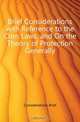 Brief Considerations with Reference to the Corn Laws, and On the Theory of Protection Generally, Considerations Brief 
